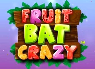 Fruitbat Crazy от Hacksaw